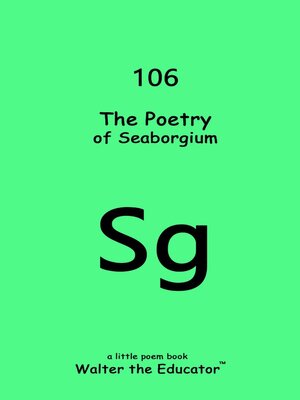 cover image of The Poetry of Seaborgium